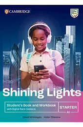 Shining Lights Starter A1. Student's Book and Workbook with Digital Pack Combo A. A1