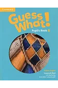 Guess What! 6 Pupil's Book British English