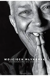 Od oddechu do oddechu. Najpiękniejsze wiersze i piosenki
