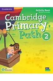 Cambridge Primary Path 2 Activity Book with Practice Extra