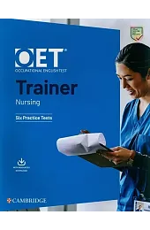 OET Trainer Nursing Six Practice Tests,