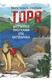 TOPR. Niezwykłe spotkania psa ratownika