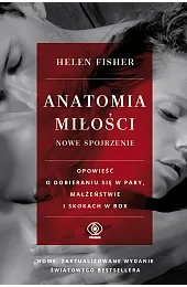Anatomia miłości - nowe spojrzenieFisherE. Helen