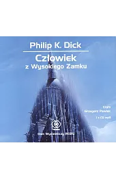 Człowiek z Wysokiego Zamku (książka audio)DickK. Philip