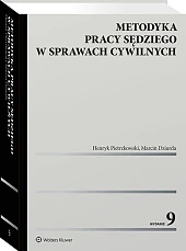 Metodyka pracy sędziego w sprawach cywilnych [PRZEDSPRZEDAŻ]