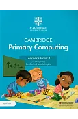 Cambridge Primary Computing Learner's Book 1 with Digital Access
