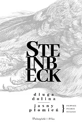 Długa dolina. Jasny płomieńJohn Steinbeck