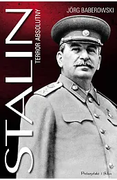 Stalin. Terror absolutnyJorg Baberowski