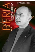 Beria. Oprawca bez skazy