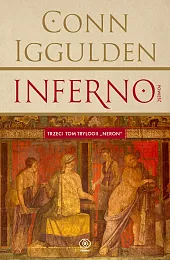 Inferno. Trylogia Neron. Tom 3