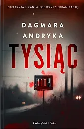 Tysiąc. Cykl Marta Witecka. Tom 1