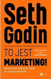 To jest marketing! Nie zostaniesz zauważony, dopóki nie nauczysz się widzieć