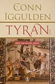 Tyran. Trylogia Neron. Tom 2