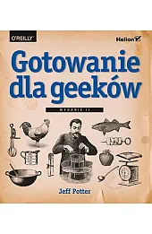 Gotowanie dla geeków (wydanie 2)