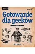 Gotowanie dla geeków (wydanie 2)