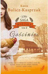 Gościniec. Saga wiejska. Tom 2Kasia Bulicz-Kasprzak