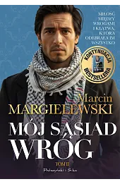 Mój sąsiad wróg. Tom 2
