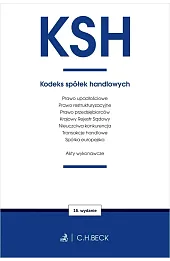 KSH. Kodeks spółek handlowych oraz ustawy towarzyszące