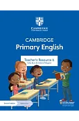 Cambridge Primary English Teacher's Resource 6 with Digital Access