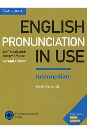 English Pronunciation in Use Intermediate Experience,Mark Hancock
