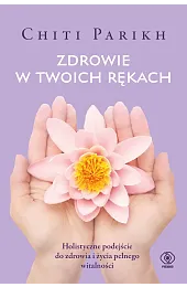 Zdrowie w twoich rękachParikh Chiti