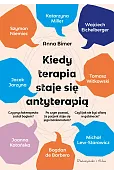 Kiedy terapia staje się antyterapią