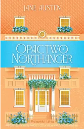 Opactwo NorthangerJane Austen