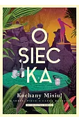 Kochany Misiu! O sobie, piciu i całej reszcie