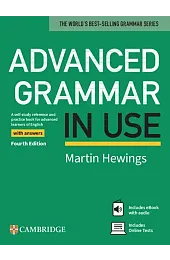Advanced Grammar in Use. Fourth Edition,Martin Hewings