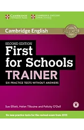First for Schools Trainer Six Practice Tests without Answers with Audio