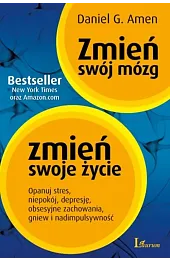 Zmień swój mózg, zmień swoje życie