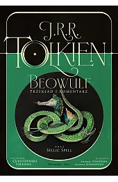 Beowulf (przekład i komentarz oraz Sellic Spell pod redakcją Christophera Tolkiena)
