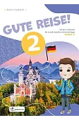 Gute Reise! 2. Zeszyt ćwiczeń