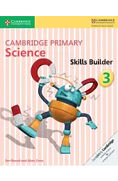 Cambridge Primary Science Skills Builder 3Alan Cross