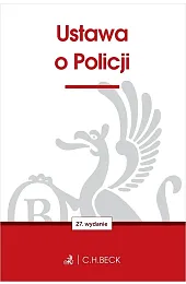 Ustawa o Policji wyd. 2zbiorowa Praca