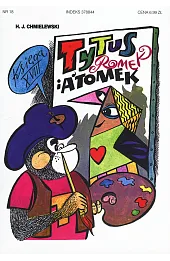 Tytus, Romek i A'Tomek. Księga XVIII. Tytus malarzem