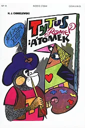 Tytus, Romek i A'Tomek. Księga XVIII.,Chmielewski Henryk Jerzy