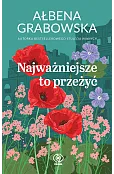 Najważniejsze to przeżyć