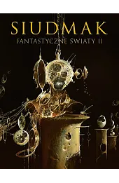 Siudmak. Fantastyczne światy II
