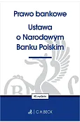 Prawo bankowe. Ustawa o Narodowym Banku Polskim