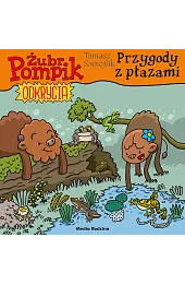 Przygody z płazami. Żubr Pompik. Odkrycia. Tom 16