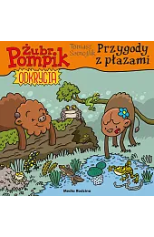 Przygody z płazami. Żubr Pompik. Odkrycia.,Tomasz Samojlik