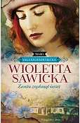 Zanim zapłonął świat. Saga krzemieniecka. Tom 1