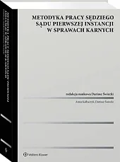 Metodyka pracy sędziego sądu pierwszej instancji,Anna Kalbaczyk