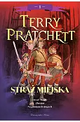 Straż Miejska. Tom 1 (Straż! Straż! / Zbrojni / Na glinianych nogach) (barwione brzegi)