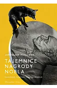 Tajemnice Nagrody Nobla. Skandale, pomyłki, kontrowersje