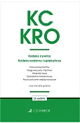 KC. KRO. Kodeks cywilny. Kodeks rodzinny i opiekuńczy oraz ustawy towarzyszące wyd. 16