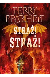 Straż! Straż! Świat DyskuTerry Pratchett