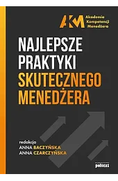 Najlepsze praktyki skutecznego menedżera