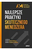 Najlepsze praktyki skutecznego menedżera